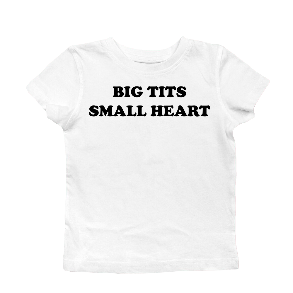 BIG TITS SMALL HEART BABY TEE