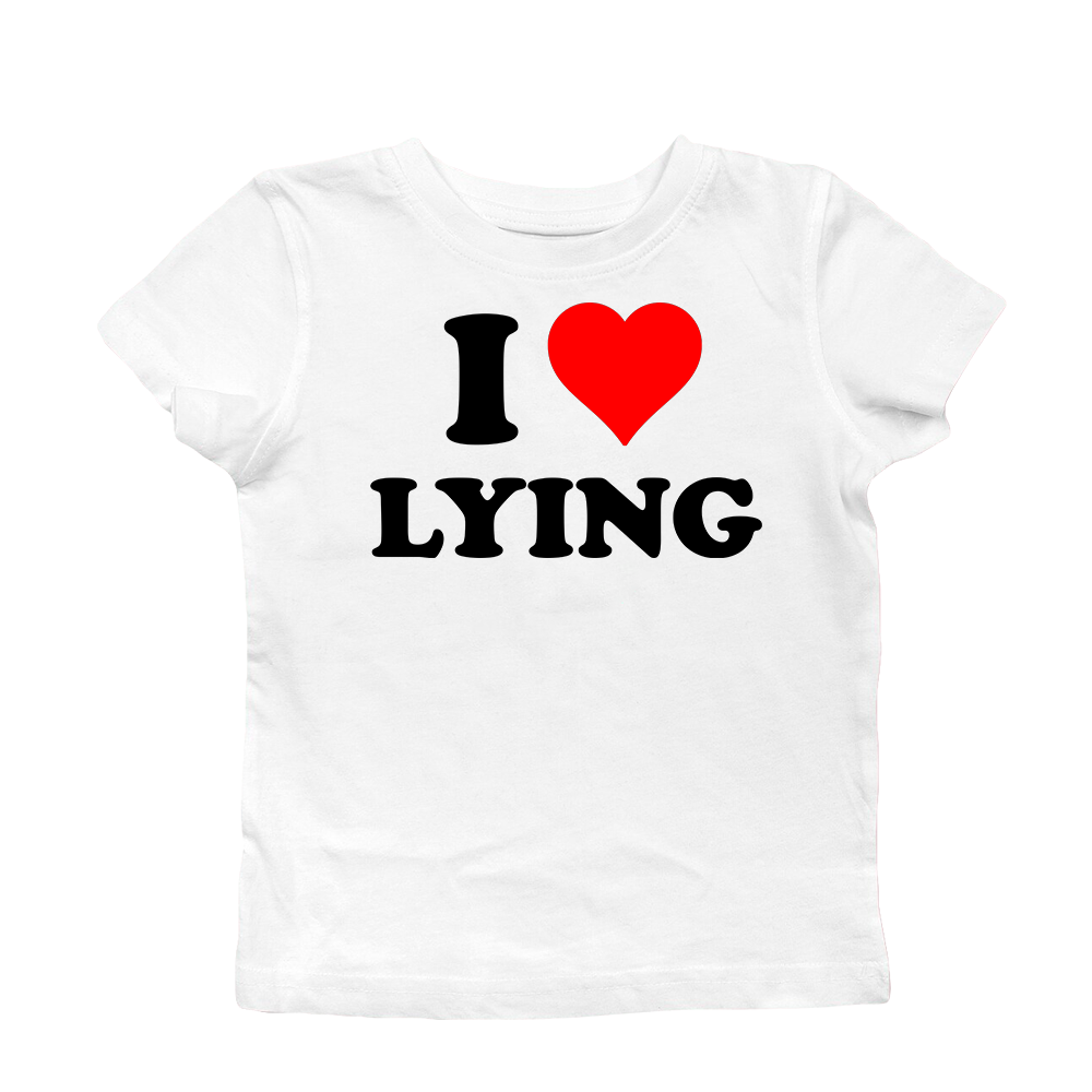 I LOVE LYING BABY TEE