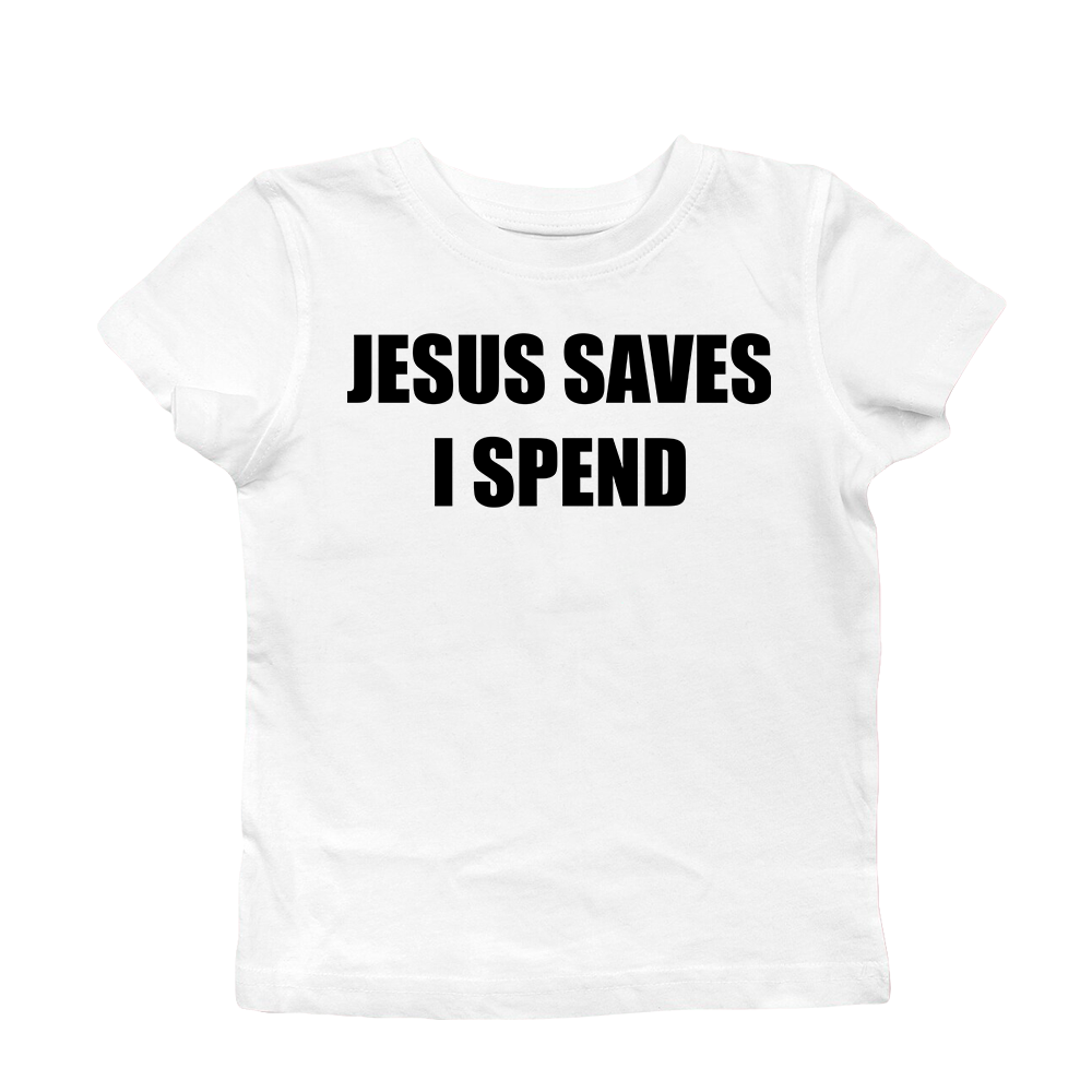 JESUS SAVES I SPEND BABY TEE